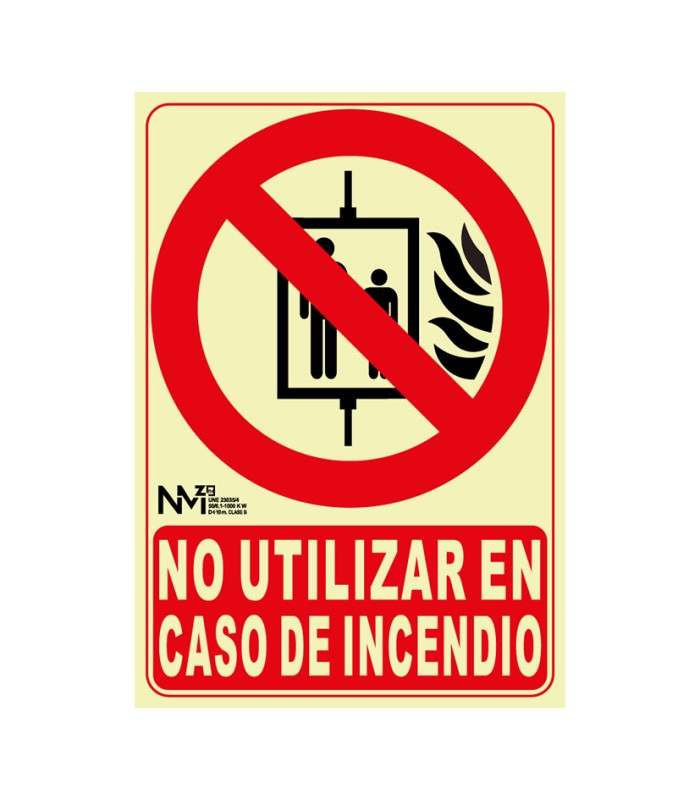 SEÑAL NO UT EN CASO DE INCEN. 210X300MM