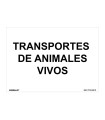 SEÑAL TRANSP. ANIMALES VIVOS 210X300MM