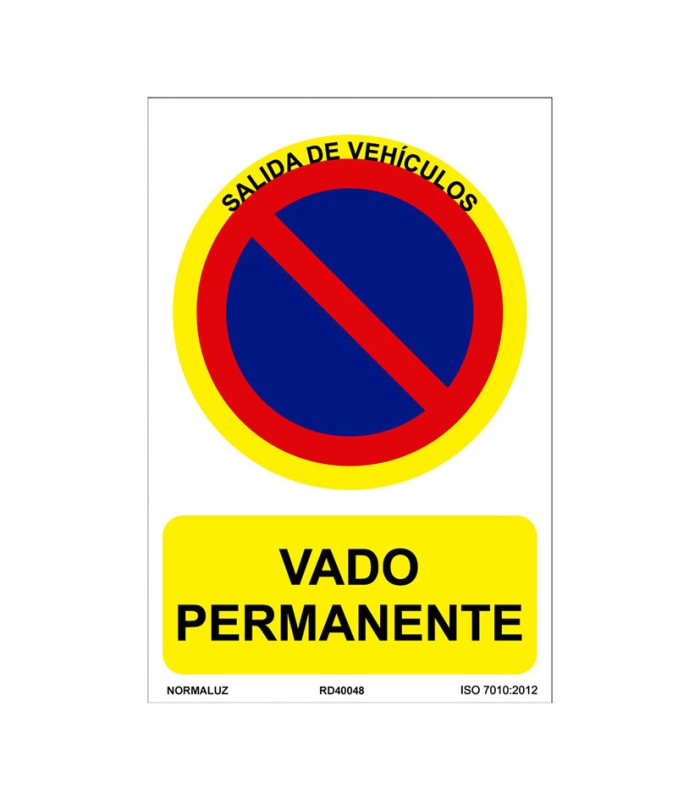 SEÑAL PROHIBID VADO PERMANENTE 210X300MM