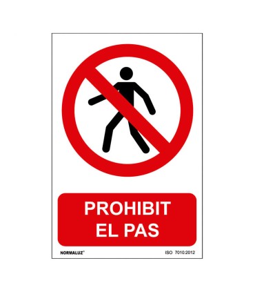 SEÑAL PROHIBIT EL PAS  210X300mm
