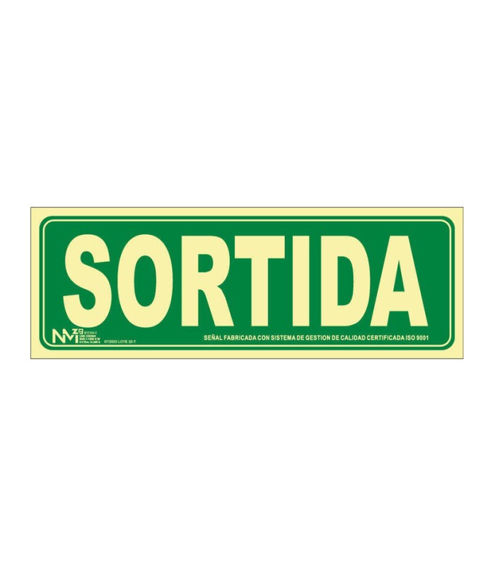 SEÑAL SORTIDA 320X160 MM.
