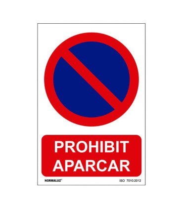 SEÑAL PROHIBIT APARCAR PVC 0,7mm