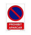SEÑAL PROHIBIT APARCAR PVC 0,7mm